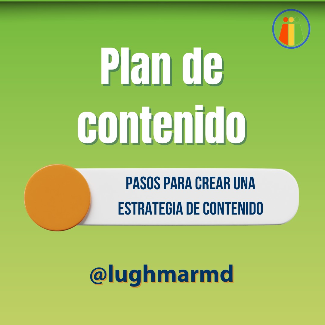 Plan de contenido pasos para crear la estrategia IG Lughmar.png