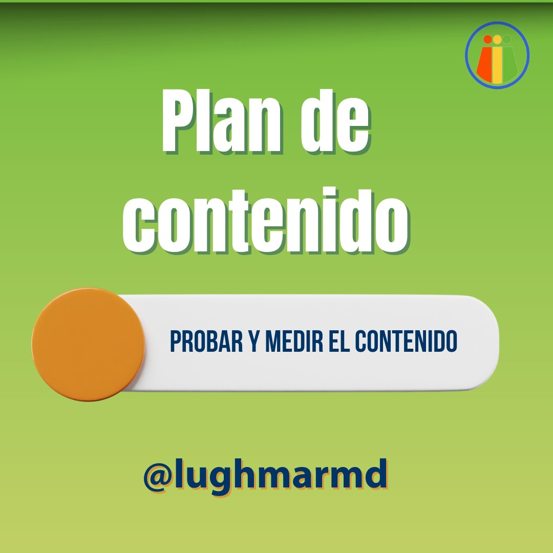 Plan de contenido probar y medir Lughmar IG.png